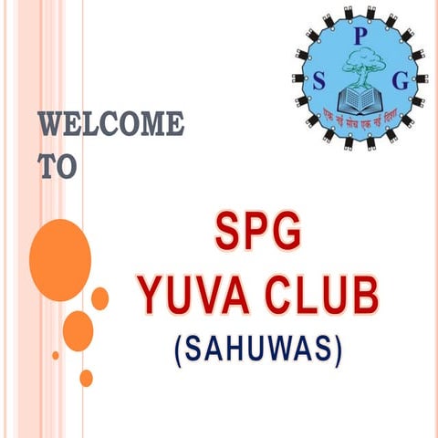 SPG Yuva Club | PPTX