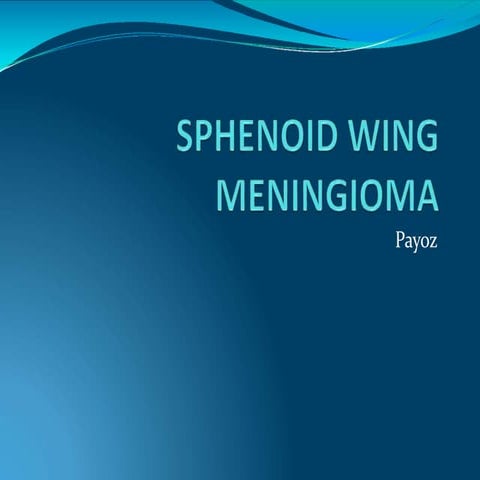 Sphenoidwingmeningioma 