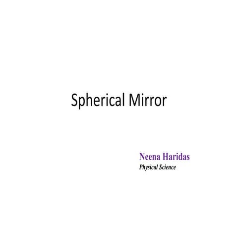 Spherical mirror