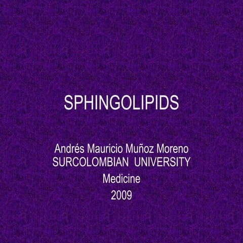 Sphingolipids