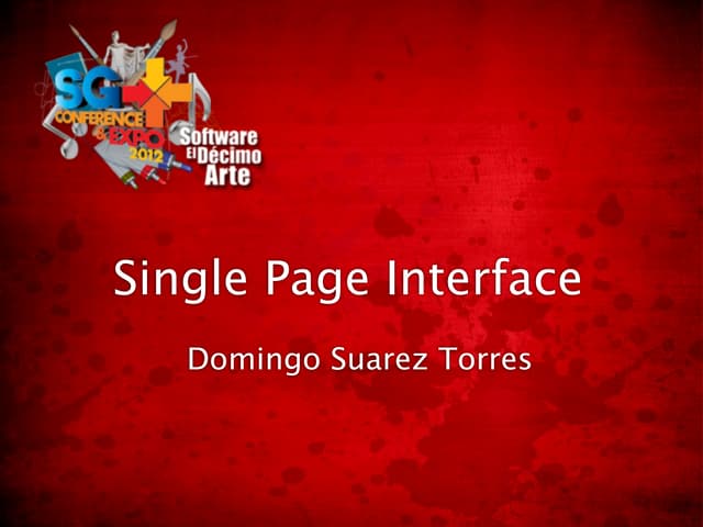 SGCE 2012 Lightning Talk-Single Page Interface