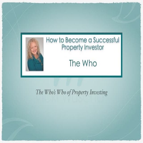 How to Become a Successful Property Investor - Who 