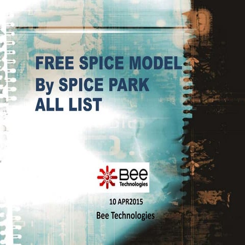 Free SPICE Model List of SPICE PARK 11APR2015 | PPTX