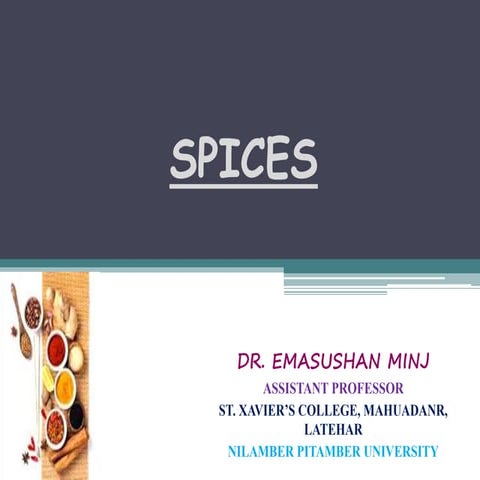 Spices