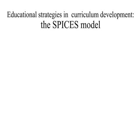 SPICES Medical Education 