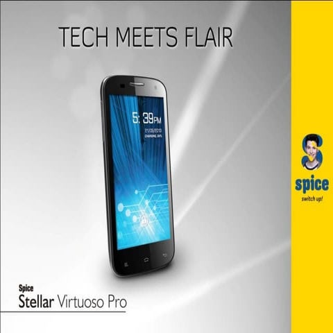 Spice Stellar Virtuoso Pro | PPT