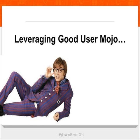 Leveraging Good User Mojo
