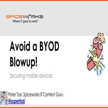 Avoiding a BYOD Blowup!