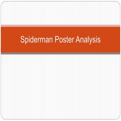 Spiderman poster analysis
