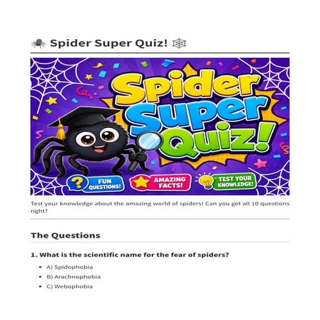 SpiderSuperQuiz: Test Your Knowledge About Spiders and Arachnids | PDF