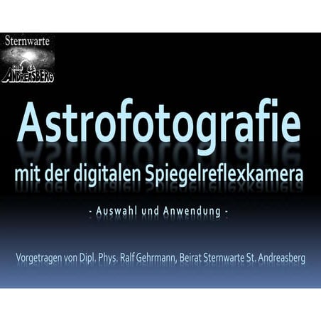 Astrofotografie mit der digitalen Spiegelreflexkamera