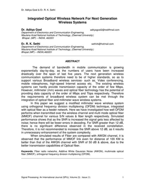 Integrated Optical Wireless Network For Next Generation Wireless Systems