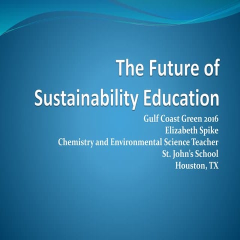The Future of Sustainability Education