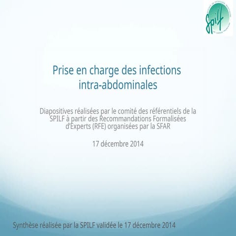 SPILF-groupe_reco-RFE-IIA-2014_peritonite.ppt