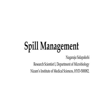 Spill Management in a Tertiary health care Center