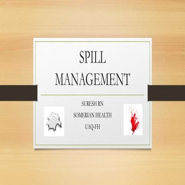 SPILL MANAGEMENT .pptx
