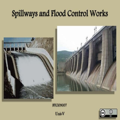 Spillways and Flood Control Works
