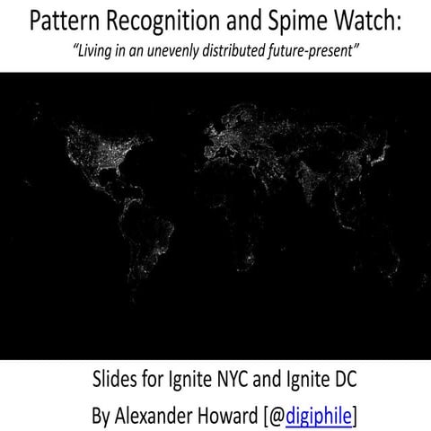 Visions of the Future: Spime Watch and Pattern Recognition