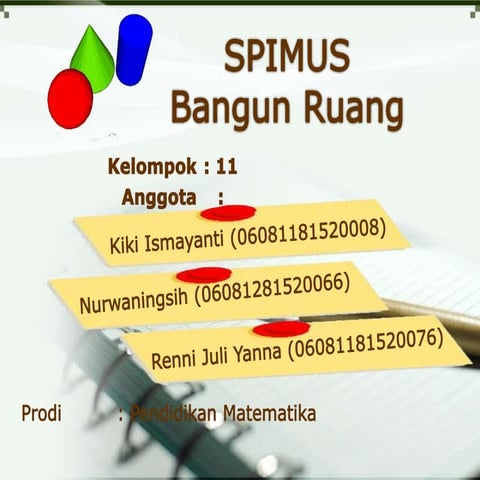 BANGUN RUANG DAN ALAT PERAGA MATEMATIKA SPIMUS 