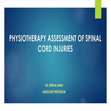 Spinal cord injury assessment