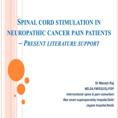 Spinal cord stimulation in neuroparhic cancer pain | PPTX