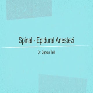 Spinal epidural anestezi