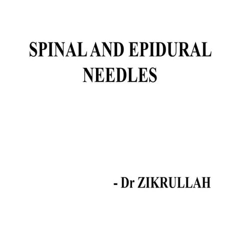 Spinal & epidural needle
