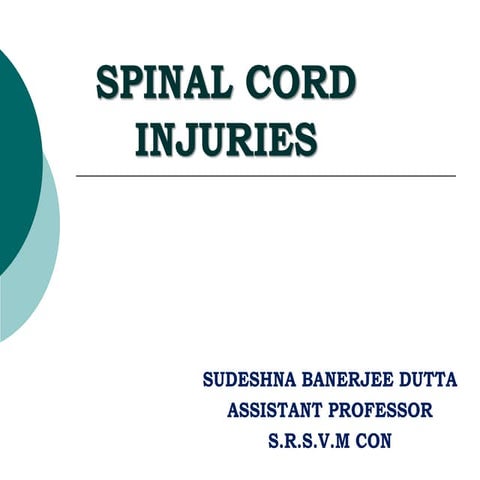 Spinal injuries