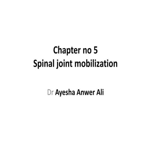 Spinal joint mobilization-1.pptx