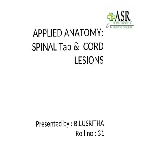Spinal Tap and Cord Lesions by Lusritha asr | PDF
