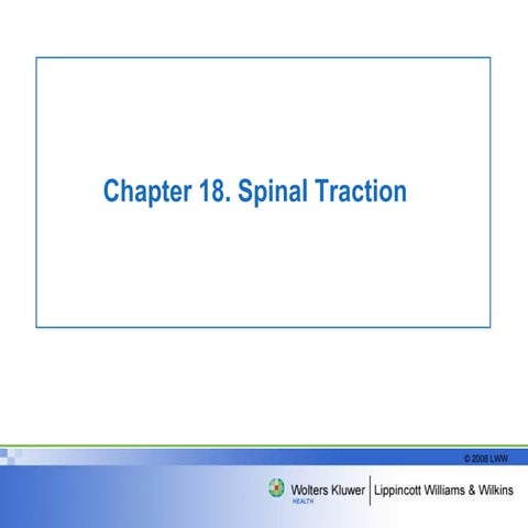 Spinal Traction, Knight & Draper 2008