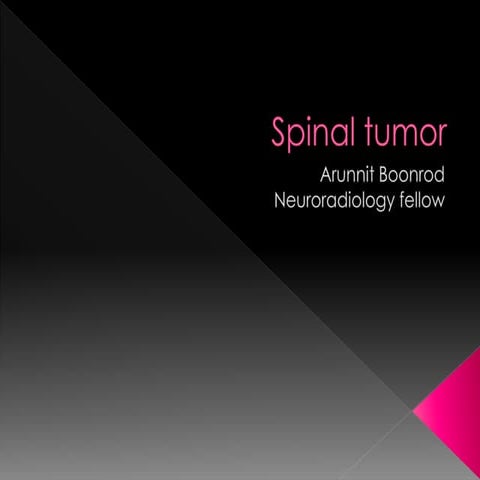 Spinal tumor