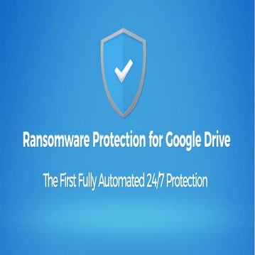 Spinbackup Ransomware Protection for Google Drive | PDF