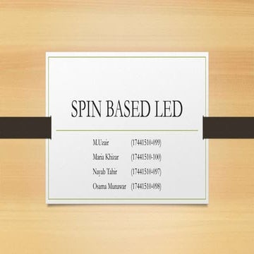 Spin Based LED and its applications in Daily life