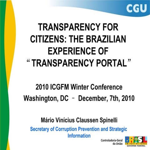 Spinelli transparency for citizens the brazilian experience of transparency p...