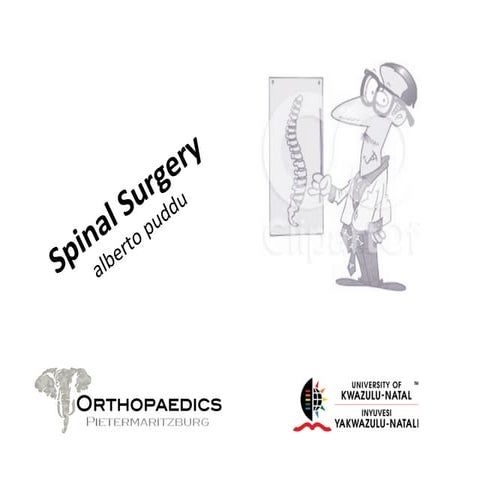 Spine presentation and spinal surgery management