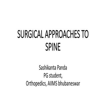  Surgical approaches to spine