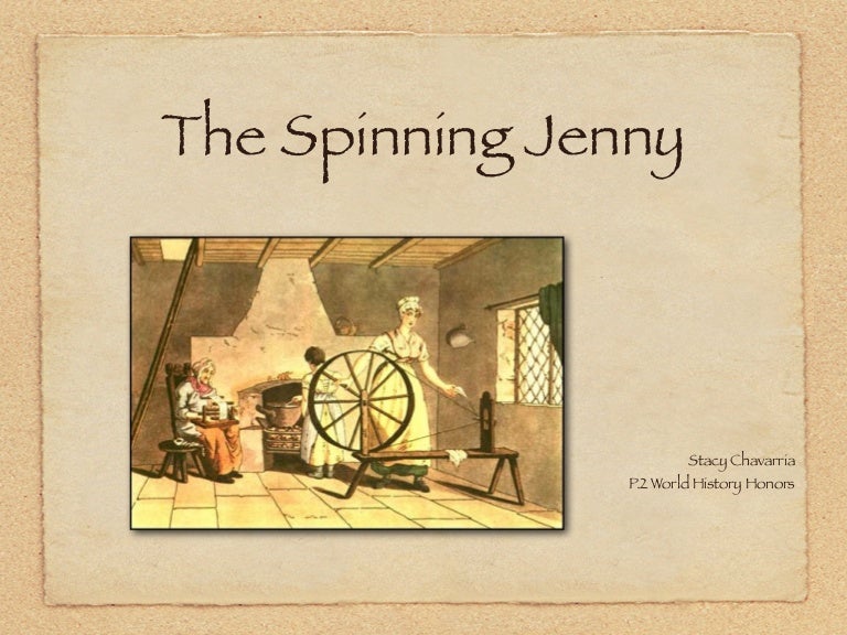 Spinning jenny stacyc.