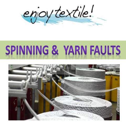 Spinning yarn faults
