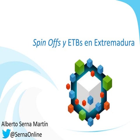 Spin offs y EBTs en Extremadura