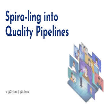 Building Quality into Your DevSecOps Pipelines