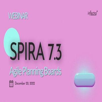 Spira 7.3: Agile Planning Boards To Rule Your Projects