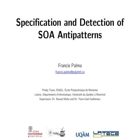 Specification and Detection of SOA Antipatterns