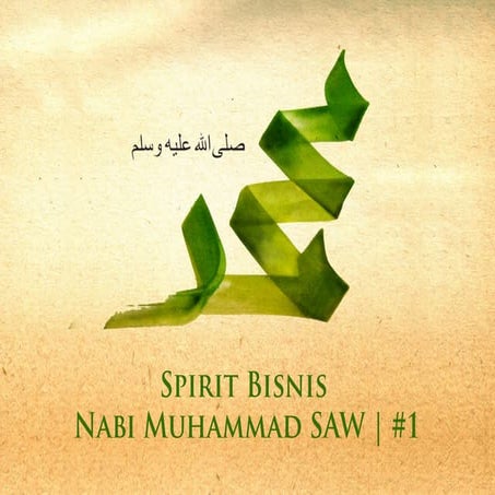 Nabi Muhammad SAW sebagai Pengusaha | PPTX