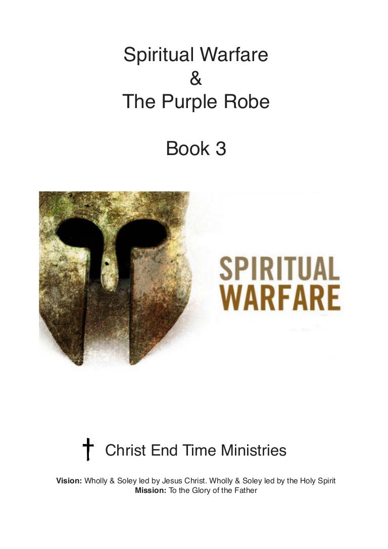 Spiritual warfare-the-purple-robe-book-3