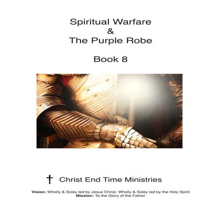 Spiritual warfare-the-purple-robe-book-8