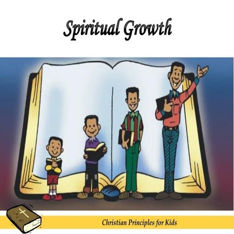 Basic Christian Principles for Children: Spiritual Growth
