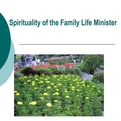 Spirituality of the Family Life Minister