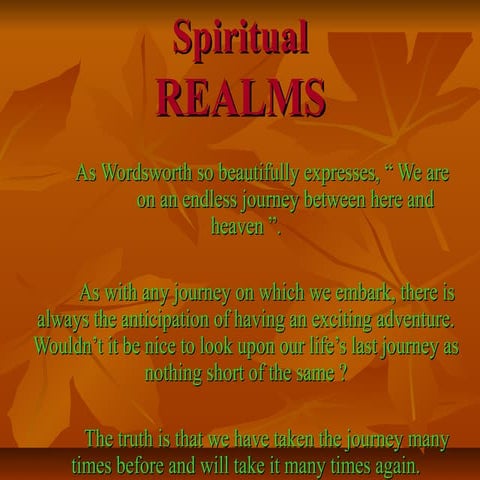 Spiritual r e-a-l-m-s