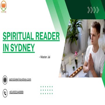 Best Spiritual Reader In Sydney - Master Jai | PDF